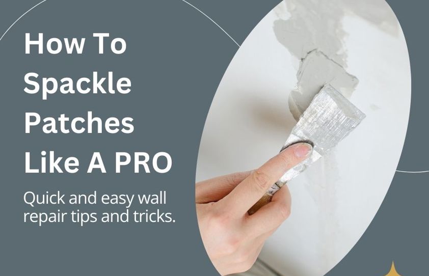 How To Spackle Patches Like a Pro